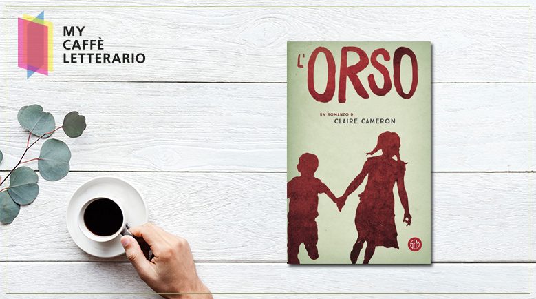 recensione L'orso di Claire Cameron