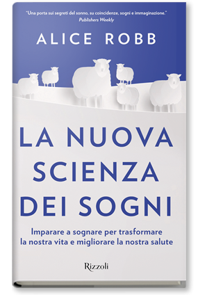 La nuova scienza dei sogni