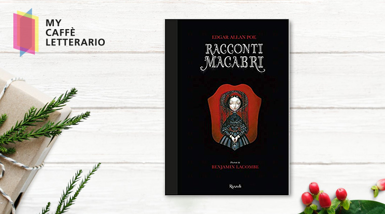 recensione Racconti macabri di Edgar Allan Poe